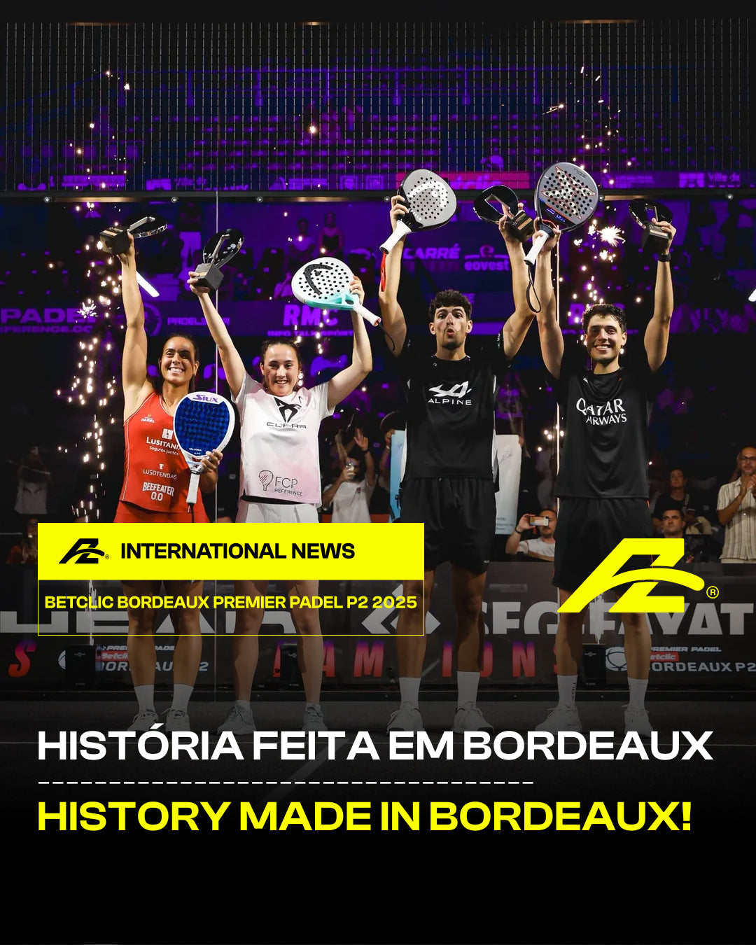 Premier Padel Bordeaux P2: Coello/Tapia Reign Supreme as Andrea Ustero Makes History!