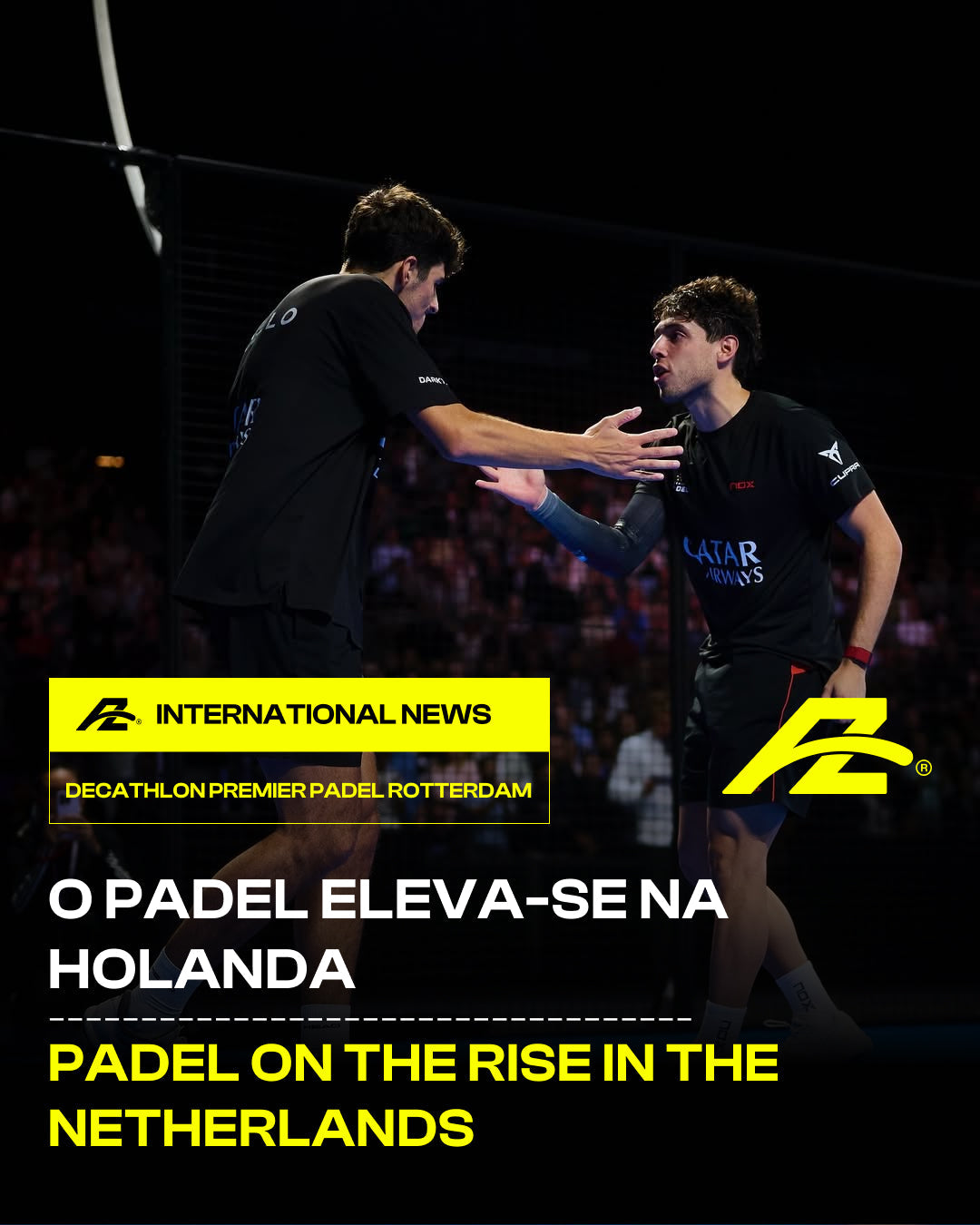 Rotterdam Premier Padel P1 2025: Padel on the Rise in the Netherlands